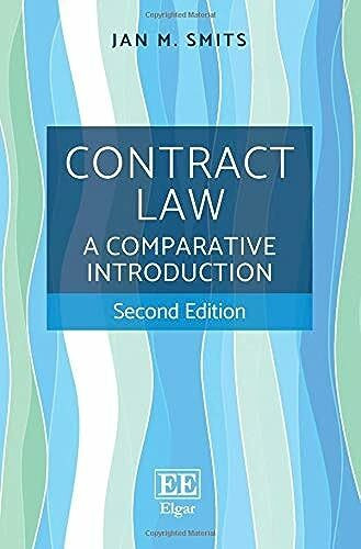 edward elgar publishing ltd contract law: a comparative introduction: a comparative introduction, second edition