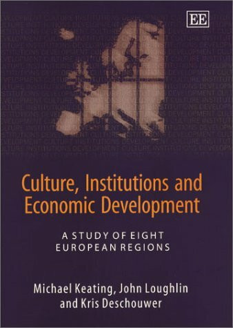 Kultur, Institutionen Und Wirtschaftliche Entwicklung A S